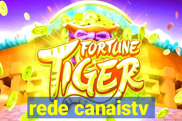 rede canaistv